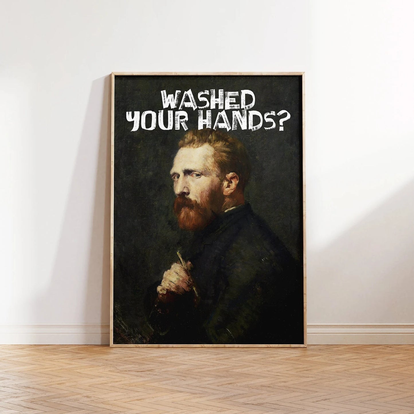 WASHED YOUR HANDS?