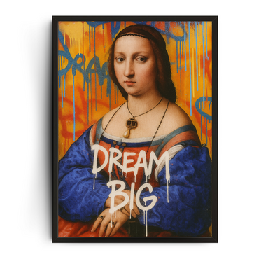 DREAM BIG