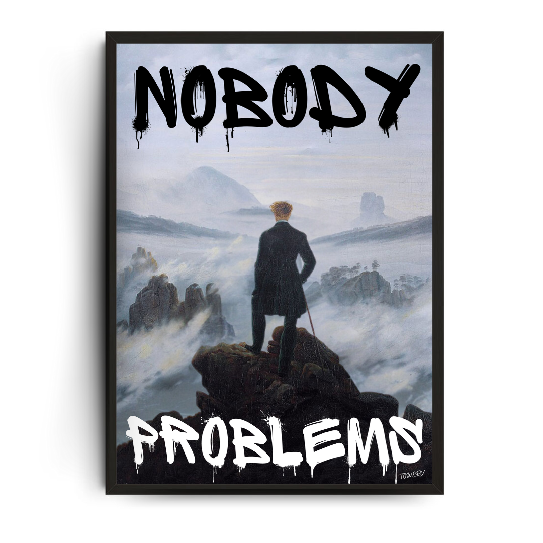 NOBODY PROBLEMS